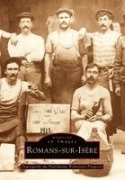 Sauvegarde Du Patrimoine Romanais-P - Romans-sur-Isère, Häftad