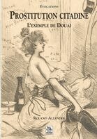 Roland Allender - Prostitution citadine, Häftad