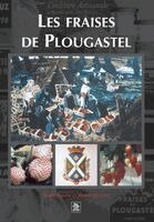 Quintin Herv, Quintin Marie-Joseph - Fraises de Plougastel (Les), Häftad