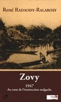 Renae Radaody-Ralarosy - Zovy, 1947 Au Coeur de l'Insurrection Malgache, Häftad