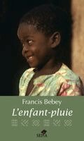 Francis Bebey - L'Enfant Pluie, Häftad