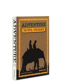 bokomslag Adventure Hotel Stories