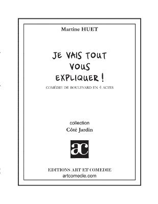 bokomslag Je vais tout vous expliquer !