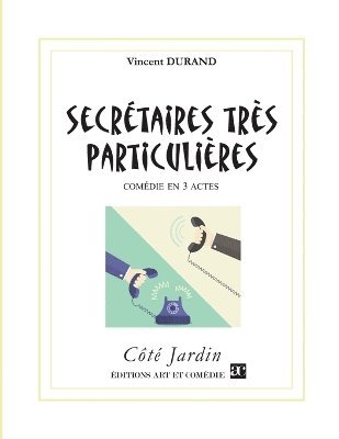 Vincent Durand - Secrétaires très particulières, Häftad