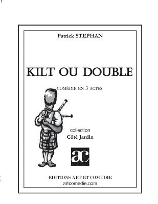 Kilt ou double