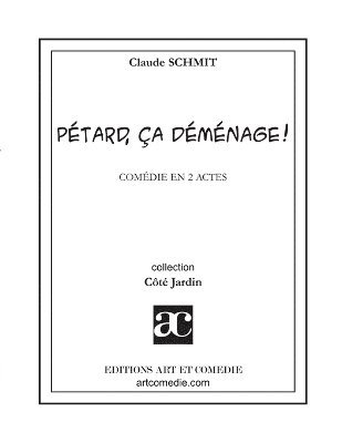 bokomslag Pétard, ça déménage !