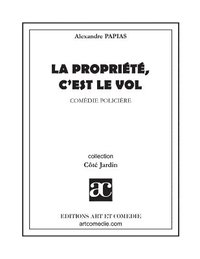 bokomslag propriété, c'est le vol