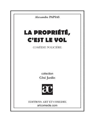 bokomslag propriété, c'est le vol