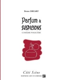 bokomslag Parfum et suspicions