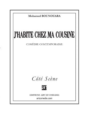 Mohamed Bounouara - J'habite chez ma cousine, Häftad