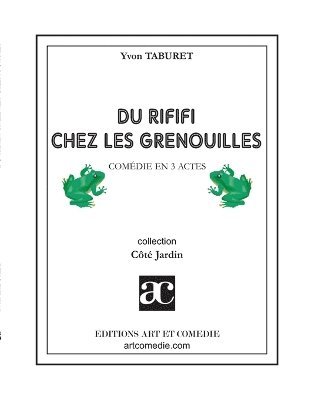 bokomslag Du rififi chez les grenouilles