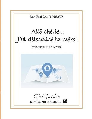 Allô chérie... J'ai délocalisé ta mère !