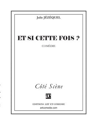 Julie Jézéquel - Et si cette fois ?, Häftad