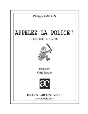 Appelez la police ! 1