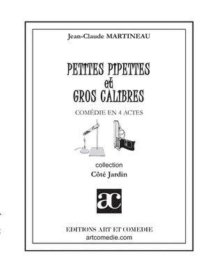 Petites Pipettes et gros calibres