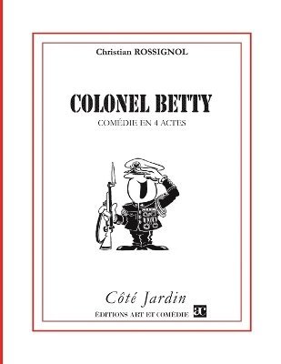 bokomslag Colonel Betty