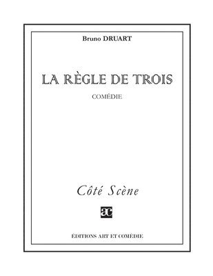 bokomslag La règle de trois