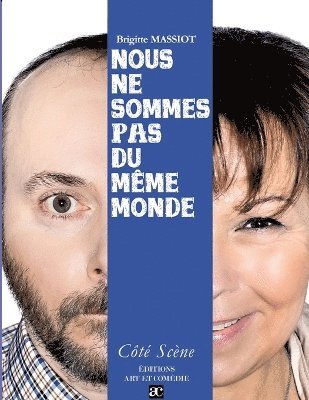 bokomslag Nous ne sommes pas du même monde