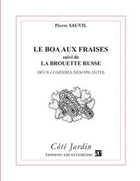 bokomslag Boa aux fraises suivi de La brouette russe