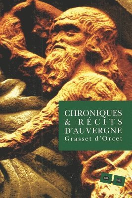 bokomslag Chroniques Et Récits D' Auvergne