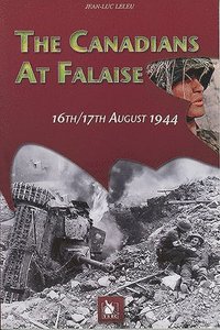 bokomslag The Canadians at Falaise