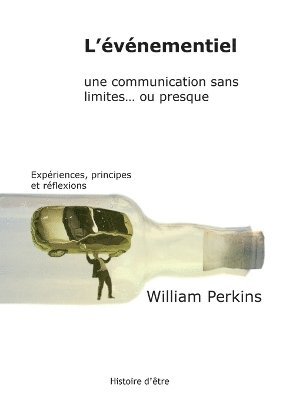 William Perkins - L'événementiel, une communication sans limites... ou presque, Häftad