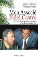 bokomslag Mon associé Fidel Castro