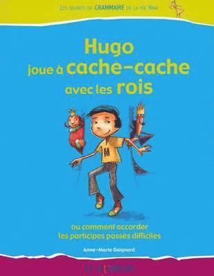 bokomslag Hugo Joue a Cache Cache Avec Les Rois