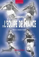 Ahime Bruno - Immortels de l'équipe de France (Les), Häftad