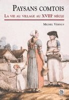 Vernus Michel - Paysans comtois, Häftad