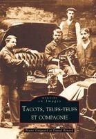 Bruno Guignard - Tacots, teufs-teufs et compagnie, Häftad