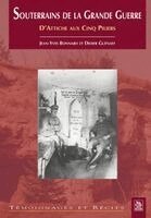 Bonnard Jean-Yves, Gu - Souterrains de la Grande Guerre, Häftad