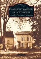 Reix Jacques - Châteaux et castelets en pays vigneron, Häftad