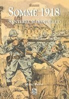 Pilot Marc - Somme 1918 - Santerre, Häftad