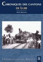 Bregnard Michel - Chroniques des cantons de Lure, Häftad