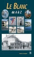 Patrick Grosjean - Blanc de A à Z (Le), Häftad