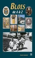Bruno Guignard - Blois de A à Z, Häftad
