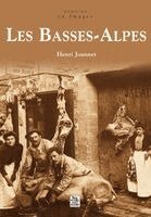 Henri Joannet - Basses-Alpes (Les), Häftad