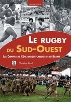 Bibal Christian - Rugby du Sud-Ouest (Le), Häftad