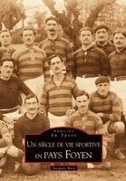 Reix Jacques - Siècle de vie sportive en Pays Foyen (un), Häftad