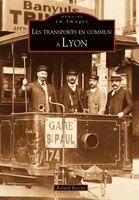 Racine Roland - Transports en commun à Lyon (Les), Häftad