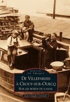 Jean-Claude Corvisier - Villeparisis à Crouy-sur-Ourcq (De), Häftad