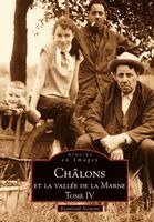Nomin - Châlons-en-Champagne et laVallée de la Marne - Tome IV, Häftad