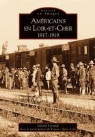 Ferrand G - Américains en Loir-et-Cher, Häftad