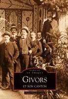 Caira Jean-Claude - Givors et son canton, Häftad