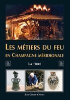 TBD - Métiers du feu en Champagne méridionale (les), Häftad