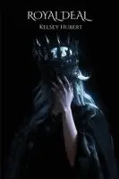Kelsey Hubert - Royal Deal, Häftad. Tillgänglighet: Lägg i varukorg