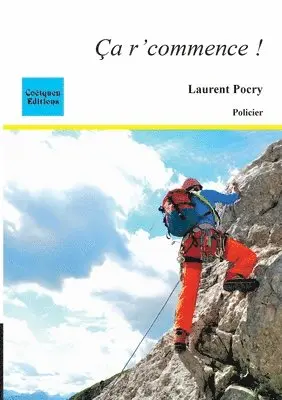 Laurent Pocry - Ca r'commence !, Häftad. Tillgänglighet: Lägg i varukorg