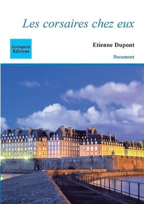 Les corsaires chez eux