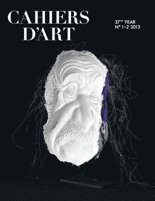 bokomslag Cahiers d'Art N°1-2, 2013: Rosemarie Trockel: 37th year